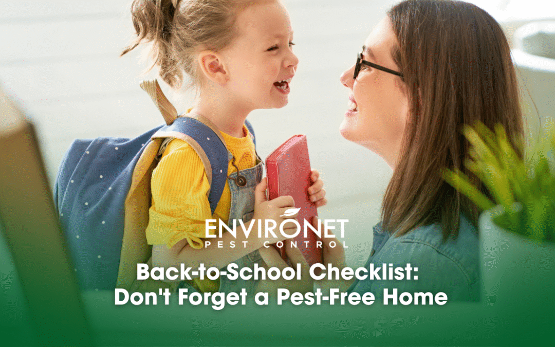 Back-to-School Checklist: Don’t Forget a Pest-Free Home